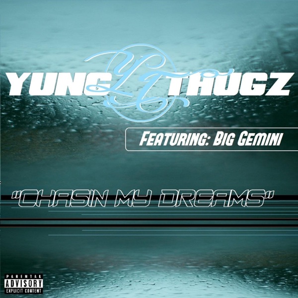 Chasin My Dreams (feat. Big Gemini) - Single album cover