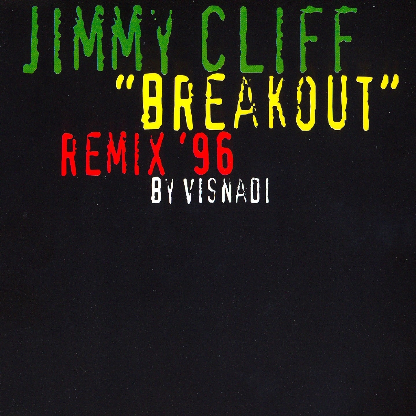 Breakout (Remix '96 By Visnadi) - EP album cover