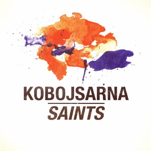 Saints - Single album cover