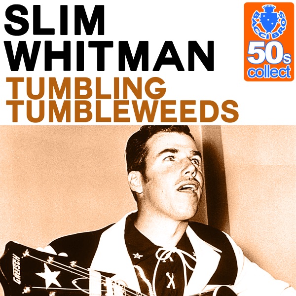 Tumbling Tumbleweeds (Remastered) - Single album cover