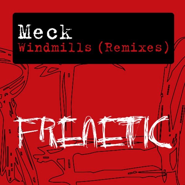 Windmills (Remixes) album cover