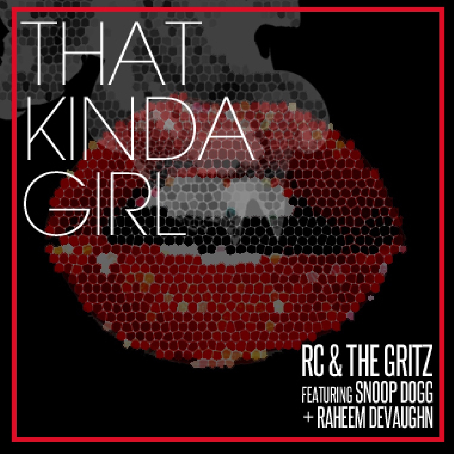 That Kinda Girl (feat. Snoop Dogg & Raheem DeVaughn) - Single album cover