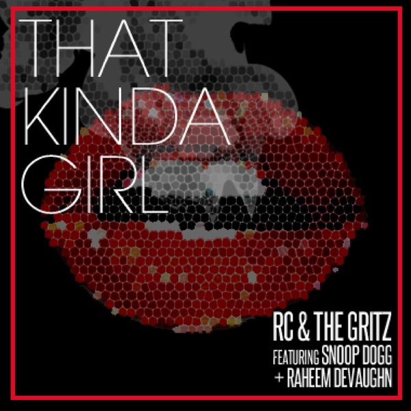That Kinda Girl (feat. Snoop Dogg & Raheem DeVaughn) - Single album cover