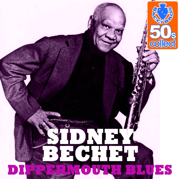 Dippermouth Blues (Remastered) - Single album cover