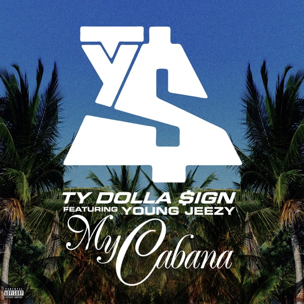 My Cabana (feat. Young Jeezy) - Single album cover