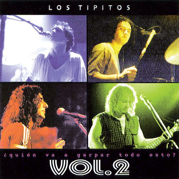 ¿Quién va a garpar todo esto? Vol. 2 album cover
