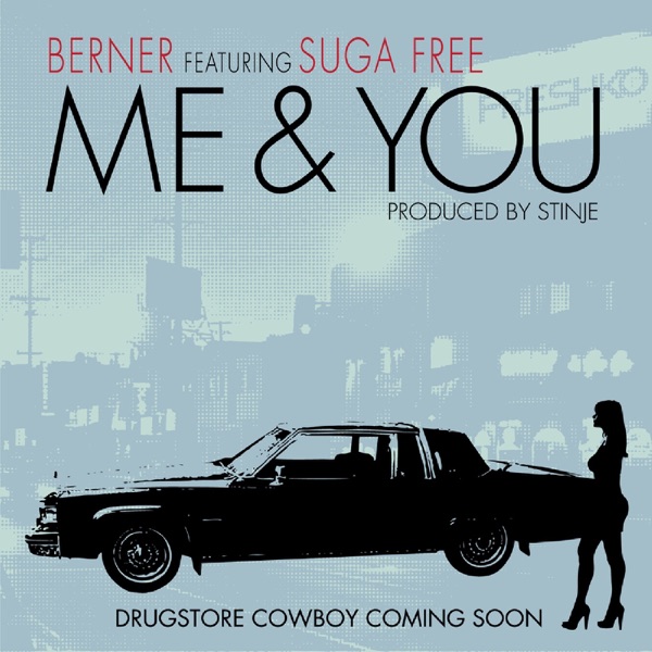 Me & You (feat. Suga Free) - Single album cover