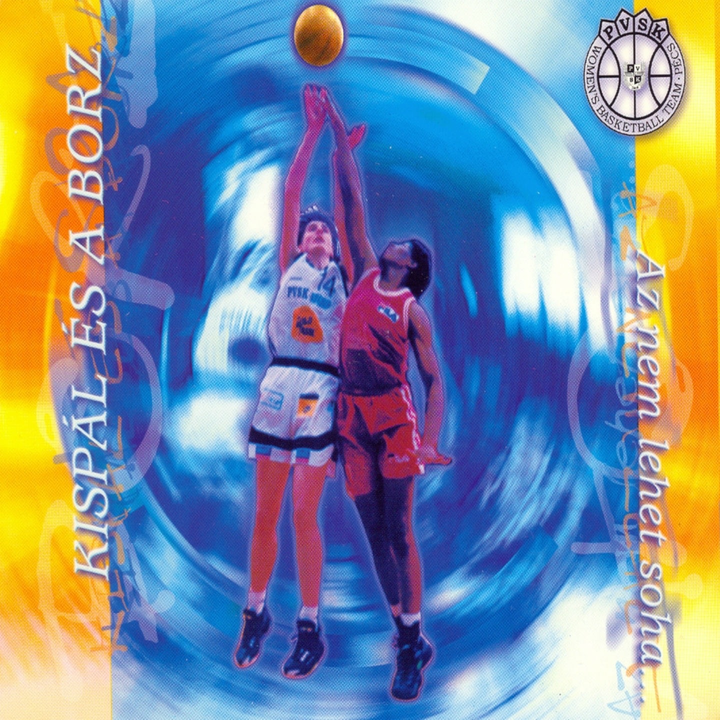 Az Nem Lehet Soha... - Single album cover