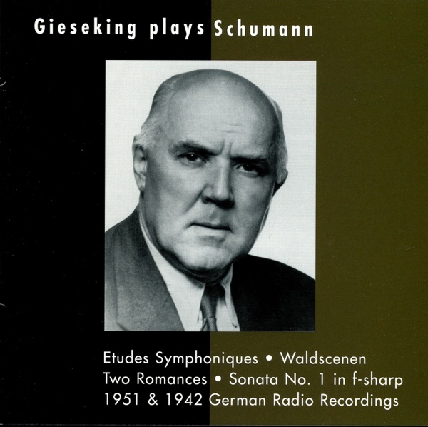 Walter Gieseking performs solo piano works by Robert Schumann album cover