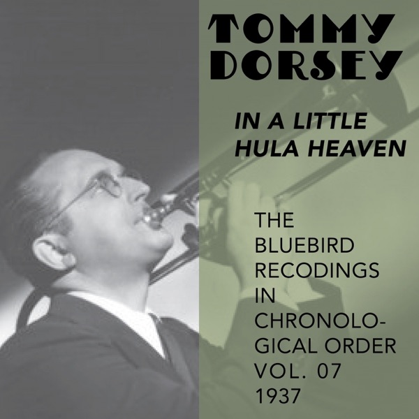In a Little Hula Heaven (The Bluebird Recordings in Chronological Order Vol. 07 - 1937) album cover