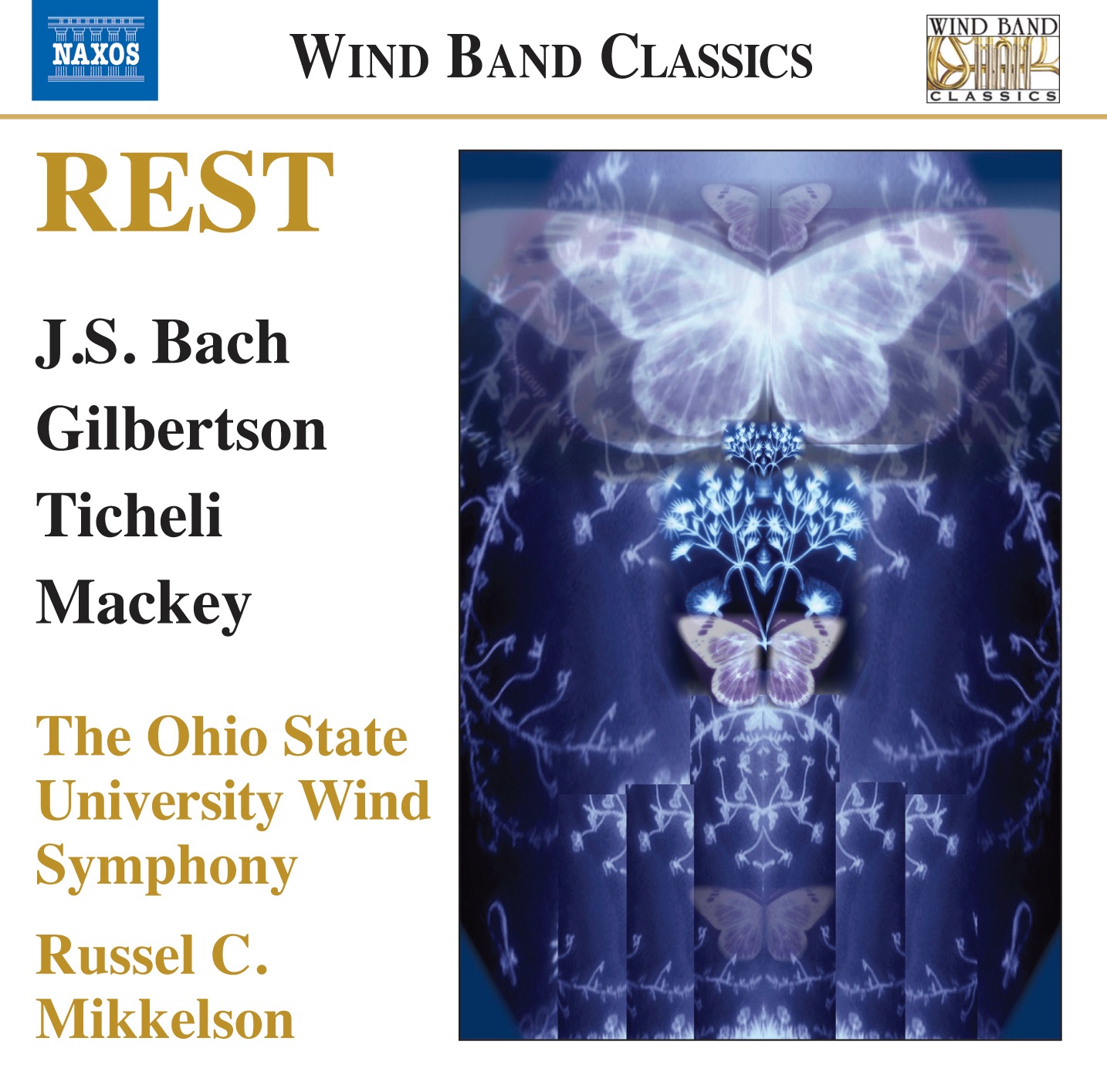 Rest: Music for Wind Band album cover