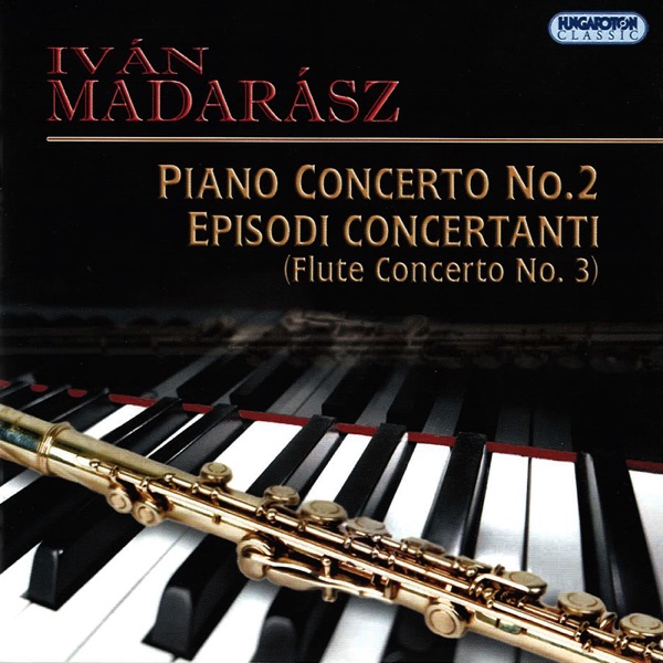 Madarász: Piano Concerto No. 2 & Episodi concertanti (Hungaroton Classics) album cover