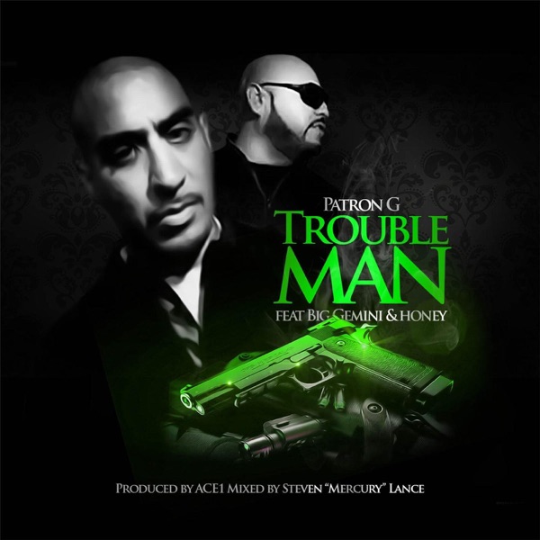 Trouble Man (feat. Big Gemini & Honey) - Single album cover