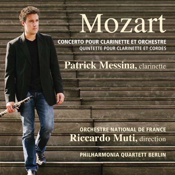 Mozart: Concerto pour clarinette et orchestre, K. 622; Quintette pour clarinette et cordes, K.581 album cover