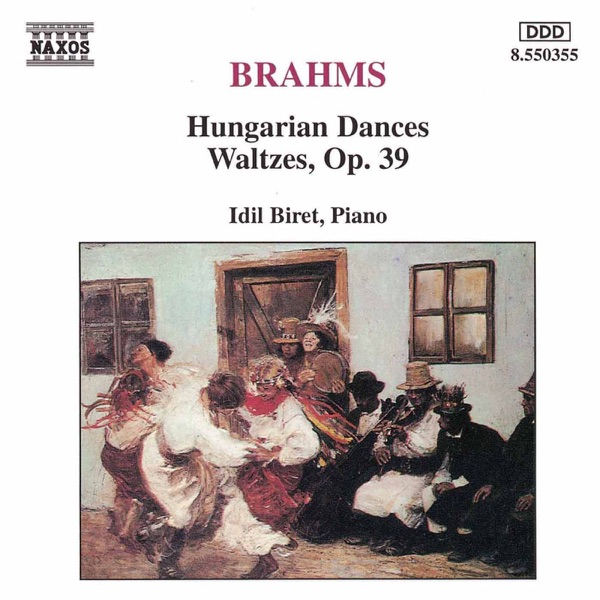 Brahms: Hungarian Dances & Waltzes, Op. 39 album cover