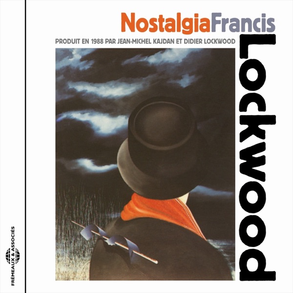 Nostalgia (feat. Gilles Naturel, Peter Gritz & Aldo Romano) album cover