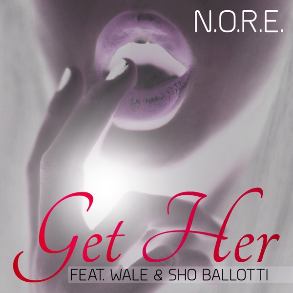 Get Her (feat. Wale & Sho Ballotti) - Single album cover