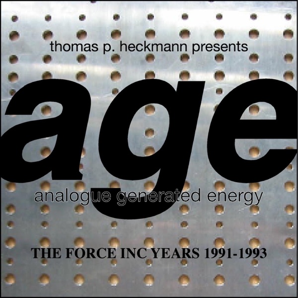 Age - The Force Inc Years (1991-1993) album cover