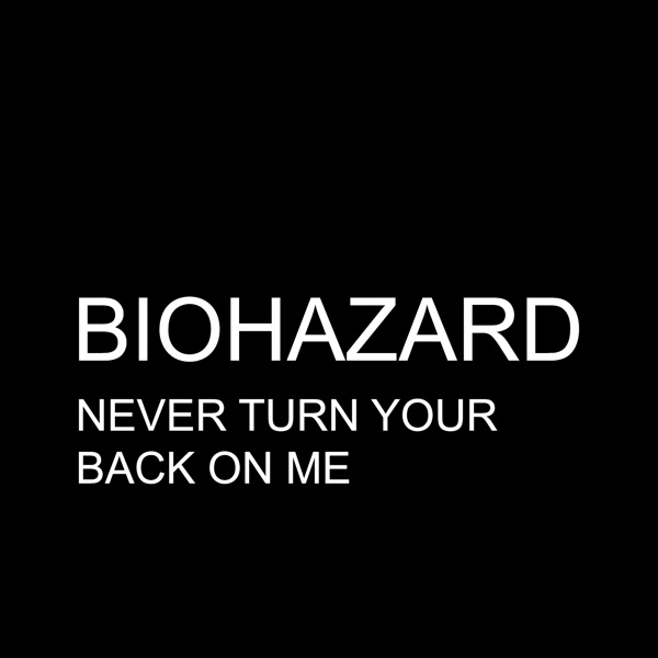 Never Turn Your Back On Me - Single album cover