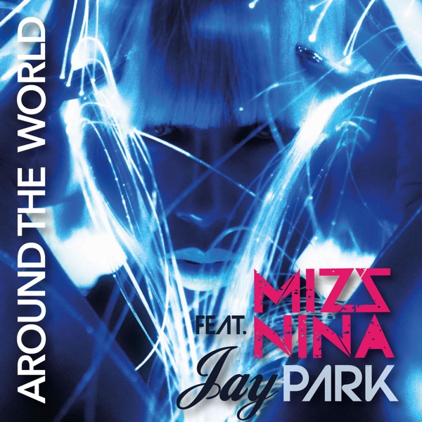 Around the World (feat. Jay Park) - Single album cover