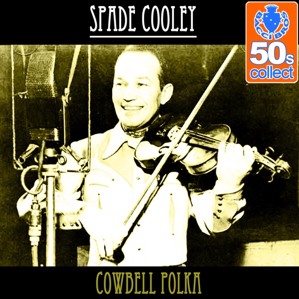 Cowbell Polka (Remastered) - Single album cover