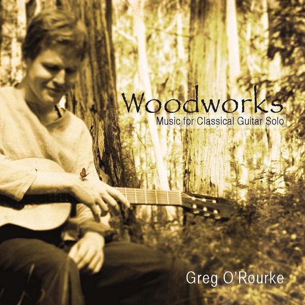 Woodworks - Music for Classical Guitar Solo album cover