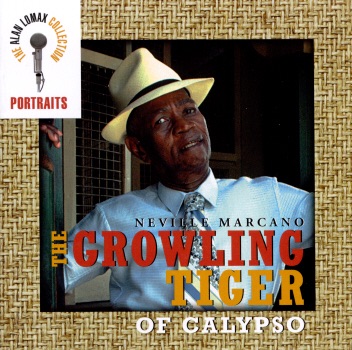 The Alan Lomax Collection: Portraits - The Growling Tiger of Calypso album cover