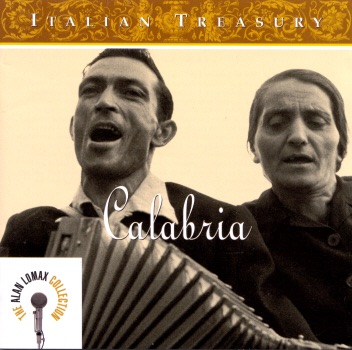 The Alan Lomax Collection: Italian Treasury - Calabria album cover