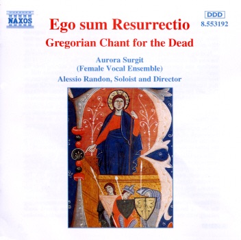 Ego sum Resurrectio: Gregorian Chant for the Dead album cover