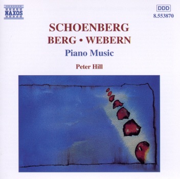 Schoenberg, Berg & Webern: Piano Music album cover