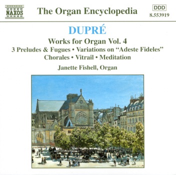 Dupré: Works for Organ, Vol. 4 album cover