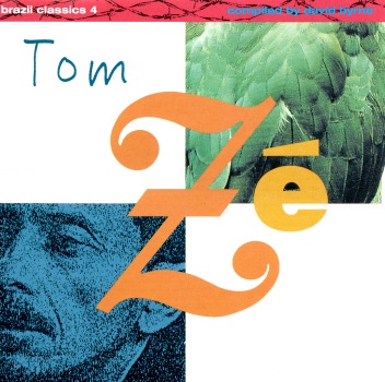 Brazil Classics 4: The Best of Tom Ze album cover