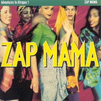 Adventures in Afropea 1: Zap Mama album cover