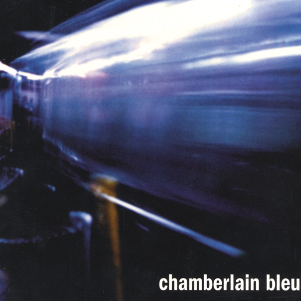 Chamberlain Bleu album cover