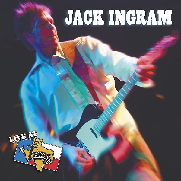 Live at Billy Bob's Texas: Jack Ingram album cover