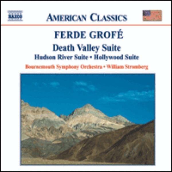 American Classics: Ferde Grofe: Death Valley Suite album cover