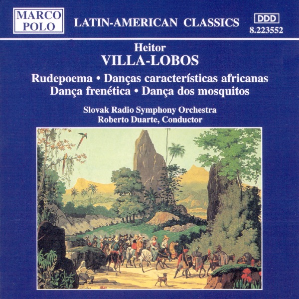 Villa-Lobos: Rudepoema, Dancas album cover