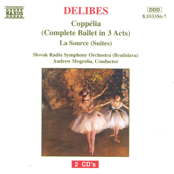 Delibes: Coppélia (Complete Ballet in 3 Acts) album cover