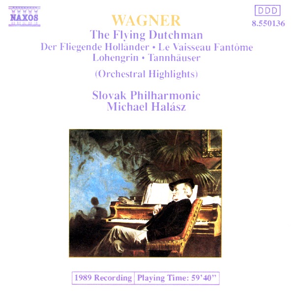 Wagner: The Flying Dutchman, Tannhauser & Lohengrin (Orchestral Highlights) album cover