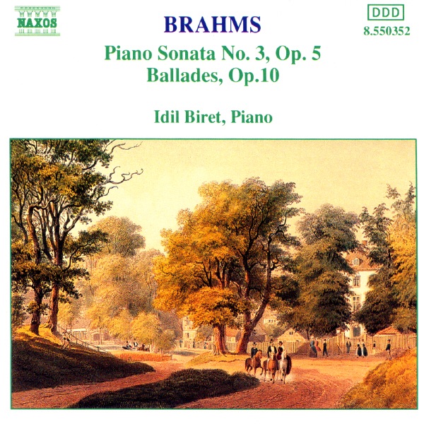 Brahms: Piano Sonata No. 3, Ballades Op. 10 album cover