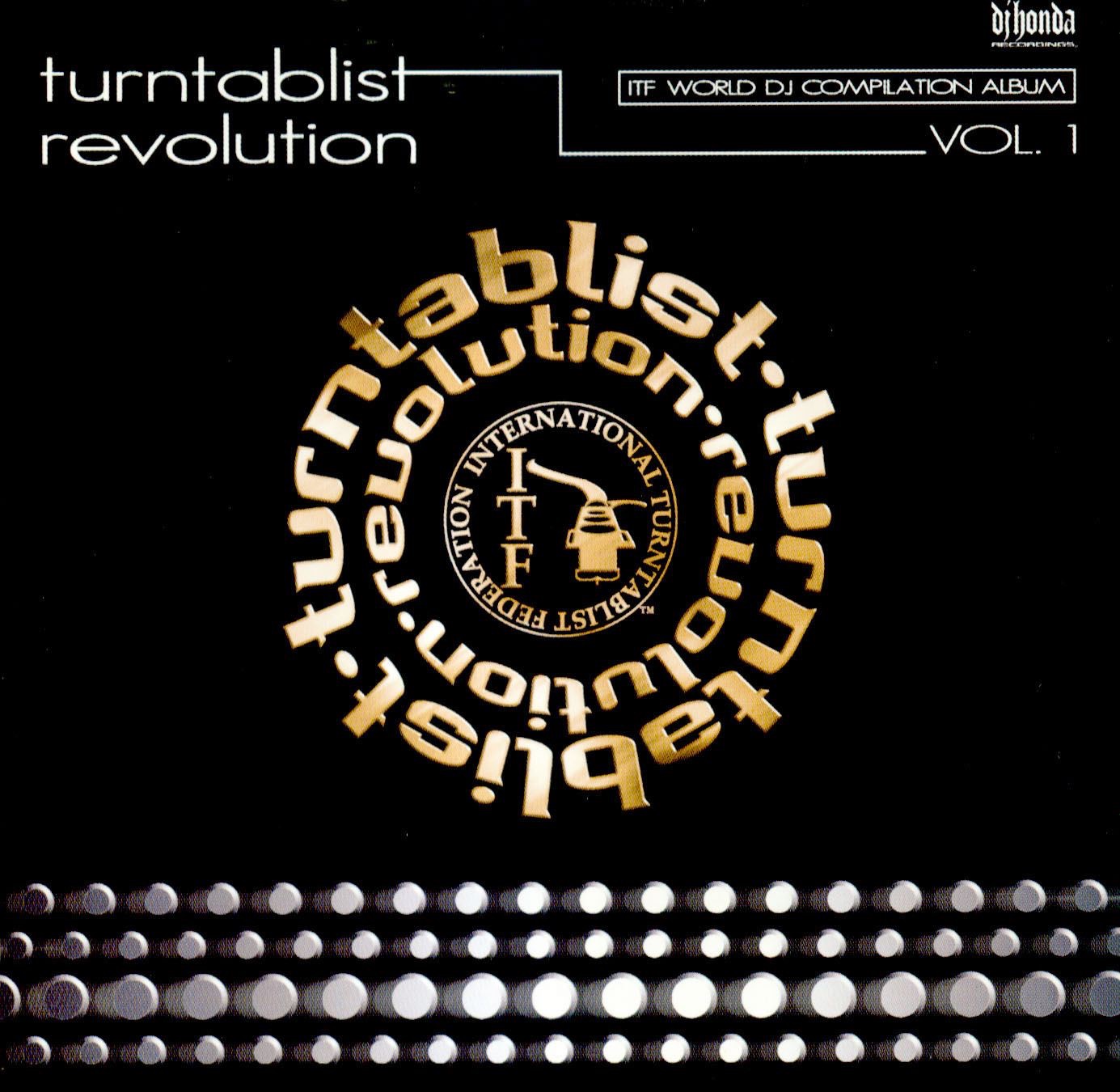 Turntablist Revolution - ITF World DJ Compilation Album, Vol. 1 album cover