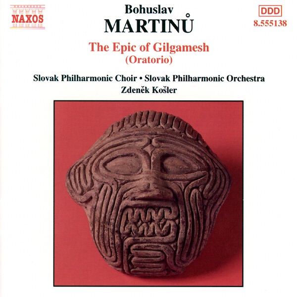 Martinu: The Epic Of Gilgamesh album cover