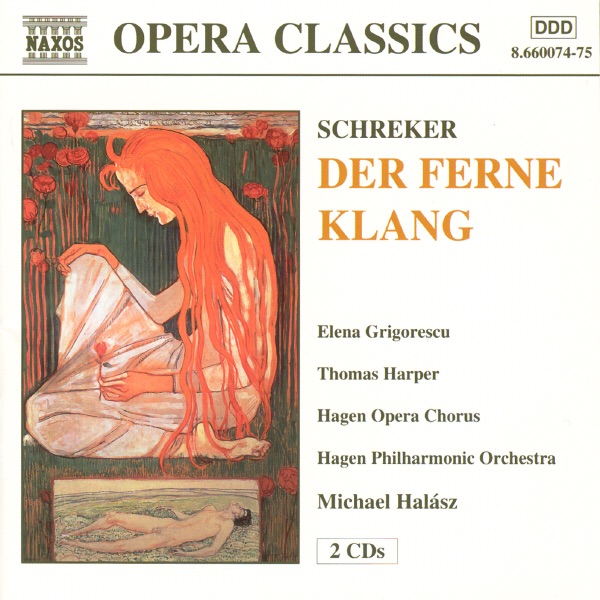 Schreker: Der Ferne Klang album cover