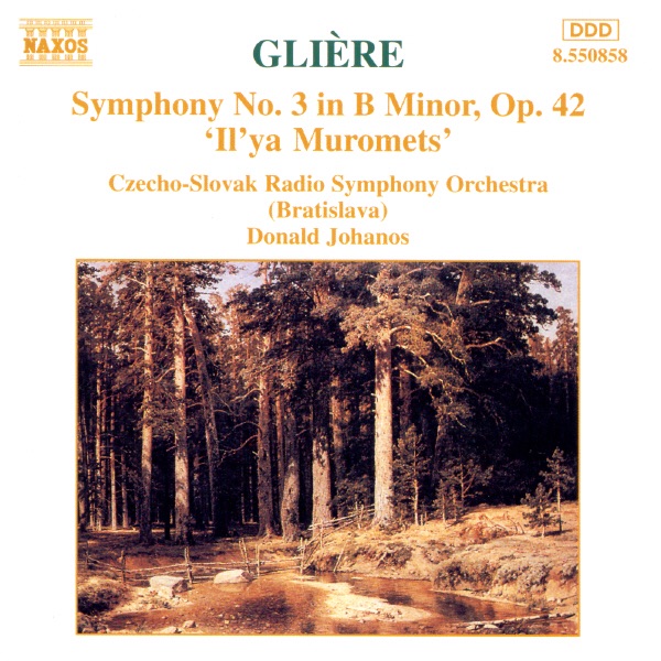 Glière: Symphony No. 3 'Il'ya Muroments' album cover