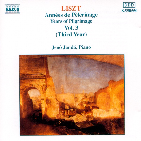 Liszt: Annees De Pelerinage III album cover