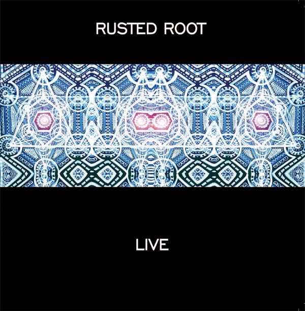 Rusted Root Live album cover
