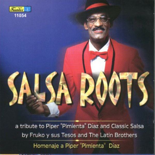 Salsa Roots - Tribute to Piper "Pimienta" Diaz album cover