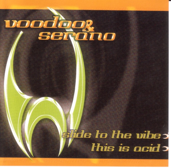 Slide to the Vibe/ This Is Acid album cover