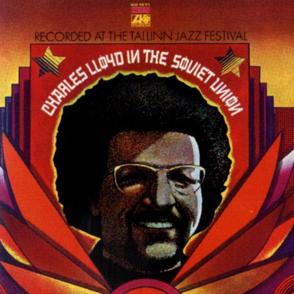 Charles Lloyd In the Soviet Union (Live) album cover