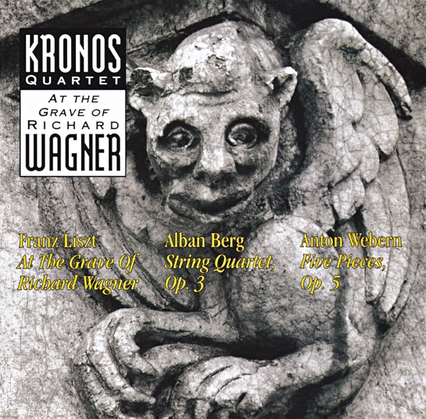 Kronos Quartet: At the Grave of Richard Wagner album cover